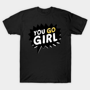 Yo Go Girl Feminist Cute Social Distancing FaceMask for Strong Women Feminism T-Shirt